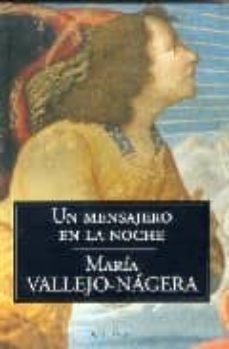 un mensajero en la noche-9788496326958