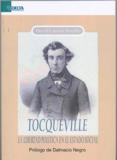 tocqueville: la libertad politica en el estado social-9788496477858