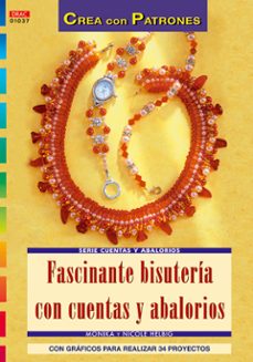 bisuteria con cuentas ensartadas en puntos de cadeneta (serie cue ntas y abalorios)-9788496550858