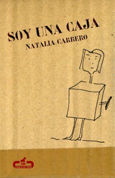 soy una caja-natalia carrero-9788496594258