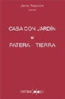 casa con jardin: patera-tierra-9788496606258