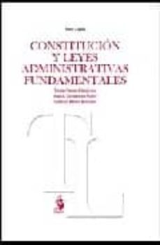 constitucion y leyes administrativas fundamentales-tomas ramon fernandez-9788496717558