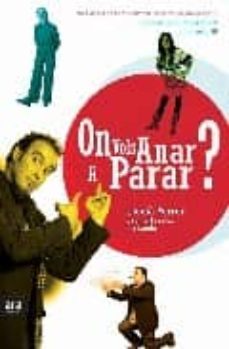 on vols anar a parar? (inclou cd)-llucia ferrer-9788496767058