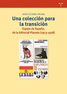 una coleccion para la transicion-david escobar laplana-9788497045858