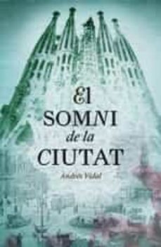 el somni de la ciutat-9788497082358