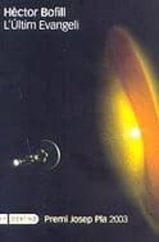 l ultim evangeli (josep pla 2003)-hector bofill-9788497100458