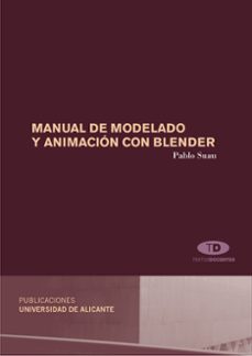 manual de modelado y animacion con blender-pablo suau-9788497171458