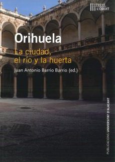 orihuela-juan antonio barrio barrio-9788497175258