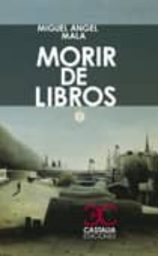 morir de libros (ebook)-miguel angel mala-9788497404358