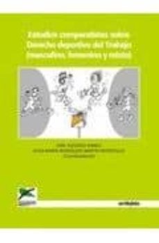 estudios comparatistas sobre el derecho deportivo del trabajo-9788497455558