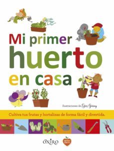 mi primer huerto en casa-9788497547758