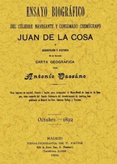 ensayo biografico juan de la cosa (ed. facsimil)-antonio vascano-9788497610858
