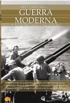 breve historia de la guerra moderna-francesc xavier hernandez cardona-9788497637558