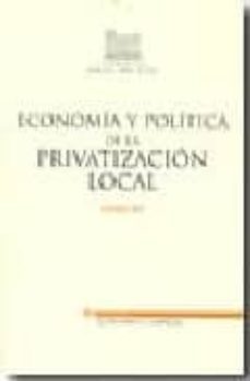 economia y politica de la privatizacion local-9788497683258