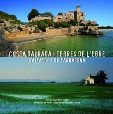 costa daurada i terres de l ebre (ed. trilingue catalan-ruso-fran ces)-9788497859158