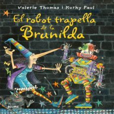 el robot trapella de brunilda-valerie thomas-9788498018158