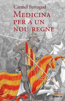 medicina per a un nou regne (premi dassaig mancomunitat ribera a-9788498244458
