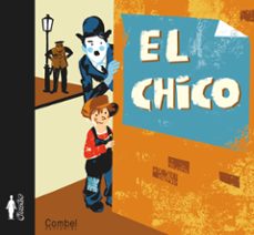 el chico (charles chaplin: los albumes ilustrados)-l. gillot-9788498253658