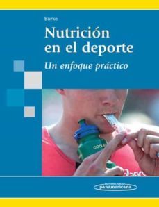 nutricion en el deporte: un enfoque practico-9788498351958