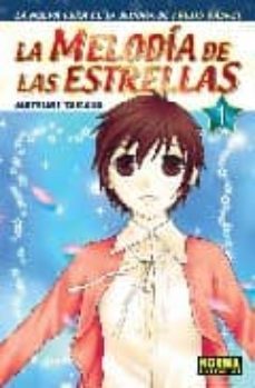 la melodia de las estrellas nº 1-natsuki takaya-9788498479058