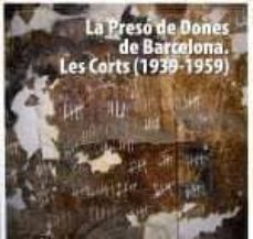 la preso de dones de barcelona-9788498502558