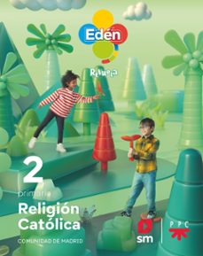 religion catolica 2º educacion primaria eden proyecto revuela madrid ed 2023-9788498565058