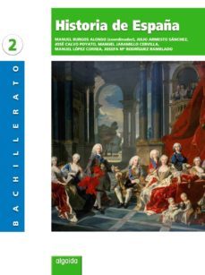 historia de españa  2 (2º bachillerato) andalucia-9788498772258