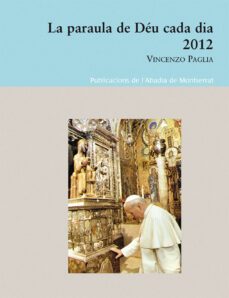 la paraula de deu cada dia. 2012-9788498834758
