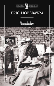 bandidos-eric hobsbawm-9788498922158