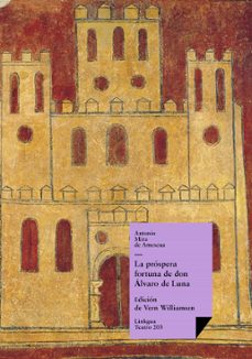 la prospera fortuna de don alvaro de luna (ebook)-antonio mira de amescua-9788498975758