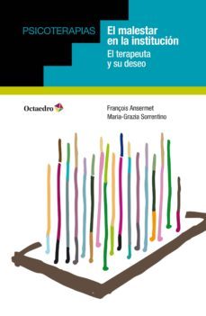 el malestar en la institucion (ebook)-françois ansermet-maria grazia sorrentino-9788499217758