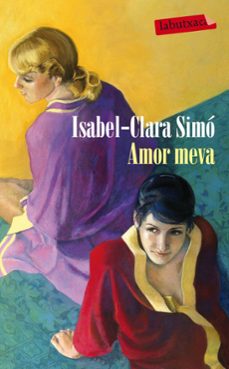 amor meva-isabel clara simo monllor-9788499306858