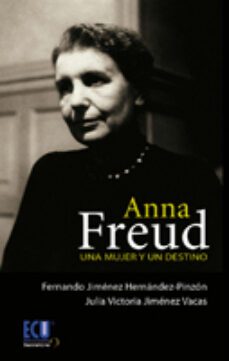 anna freud. una mujer y un destino (ebook)-9788499487458