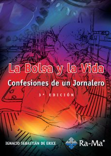 la bolsa y la vida (3ª edición) (ebook)-ignacio sebastian de erice-9788499644158