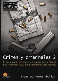 crimen y criminales ii-francisco perez abellan-9788499670058