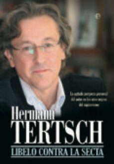 libelo contra la secta (ebook)-hermann tertsch-9788499705958