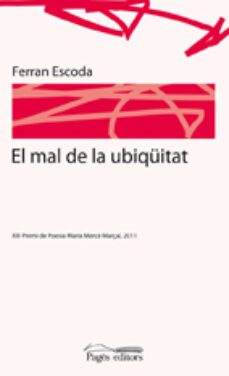 el mal de la ubiquitat-ferran escoda-9788499750958