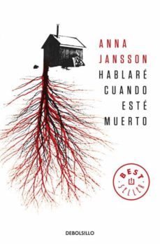 hablare cuando este muerto-anna jansson-9788499894058