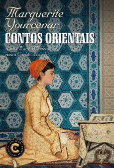 contos orientais (ebook)-marguerite yourcenar-9788520947258
