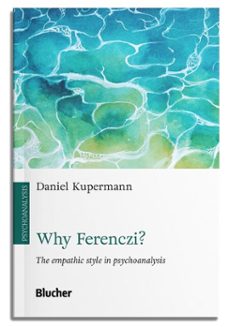 why ferenczi? (ebook)-daniel kupermann-9788521223658