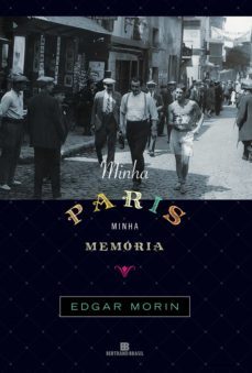 minha paris, minha memoria (ebook)-edgar morin-9788528621358