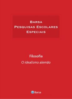 tematica - filosofia - idealismo alemo (ebook)-editora planeta do brasil-9788542230758