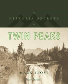 a historia secreta de twin peaks (ebook)-mark frost-9788543809458