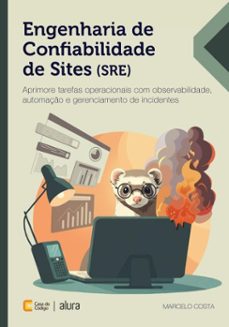 engenharia de confiabilidade de sites (sre) (ebook)-marcelo costa-9788555193958