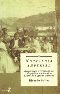 nostalgia imperial (ebook)-ricardo salles-9788564116658
