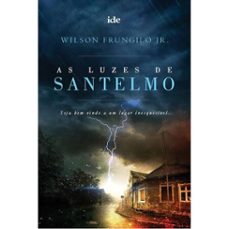 as luzes de santelmo (ebook)-wilson frungilo júnior-9788573416558