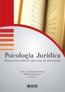 psicologia juridica (ebook)-sonia liane reichert rovinski-roberto moraes cruz-9788575858158