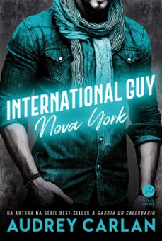 international guy: nova york - vol. 2 (ebook)-audrey carlan-9788576867258
