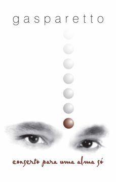 conserto para uma alma só (ebook)-luiz gasparetto-9788577225958