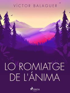 lo romiatge de l'anima (ebook)-victor balaguer-9788726687958